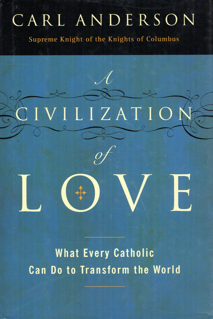 A Civilization of Love