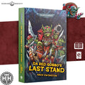 Da Red Gobbo'S Last Stand (Hb) Black Library Games Workshop