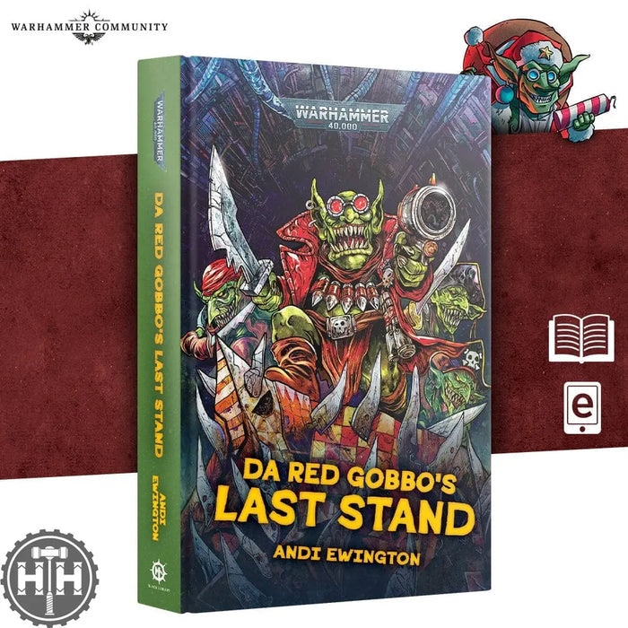 Da Red Gobbo'S Last Stand (Hb) Black Library Games Workshop