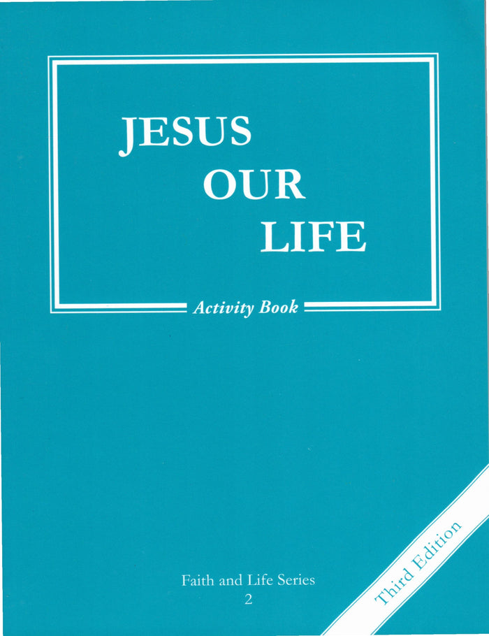 Faith and Life 2 Activity Book