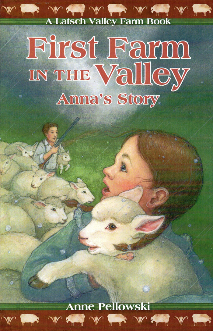 First Farm In The Valley Book 1