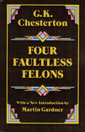 Four Faultless Felons