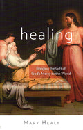 God's Healing Mercy: Finding Your Path to Forgiveness and Joy