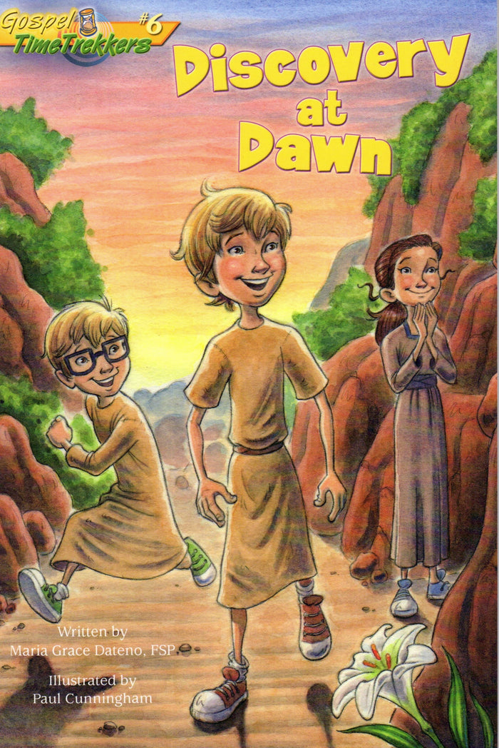 Gospel Time Trekkers 6: Discovery at Dawn