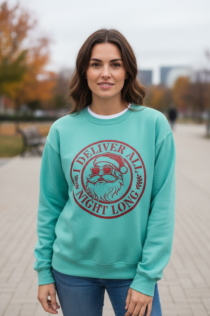I Deliver All Night Long Sweatshirt