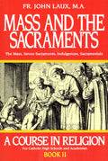 Mass And The Sacraments