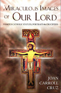 Miraculous Images of Our Lord