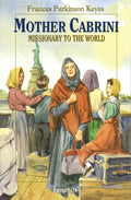 Mother Cabrini Missionary to the World