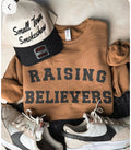 Raising Believers Sweatshirt