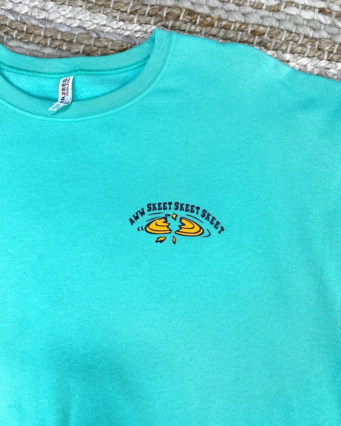 Teal Aww Skeet Skeet Skeet Pullover