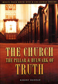 The Church, The Pillar & Bulwark of Truth DVD/CD