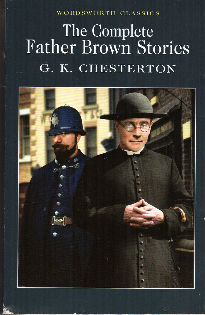 The Complete Father Brown Stories