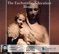 The Eucharistic Adoration Rosary CD