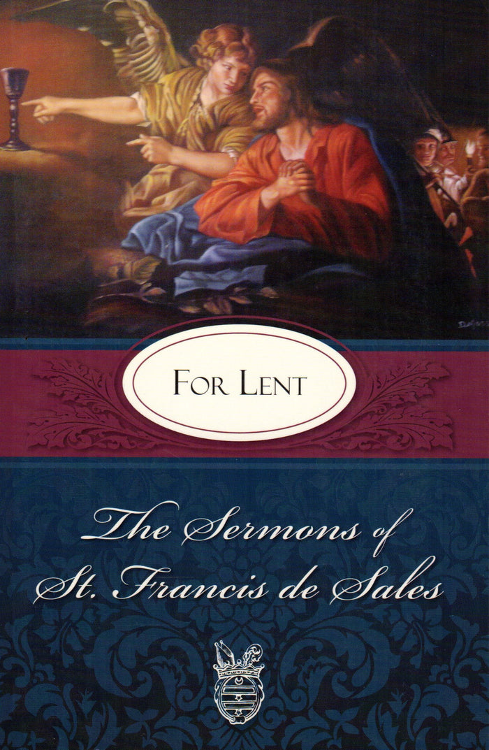 The Sermons of St Francis de Sales for Lent