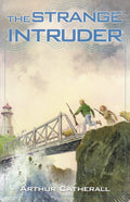 The Strange Intruder